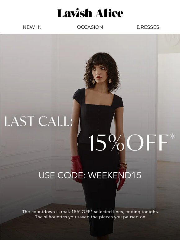 Your Final Call: 15% OFF