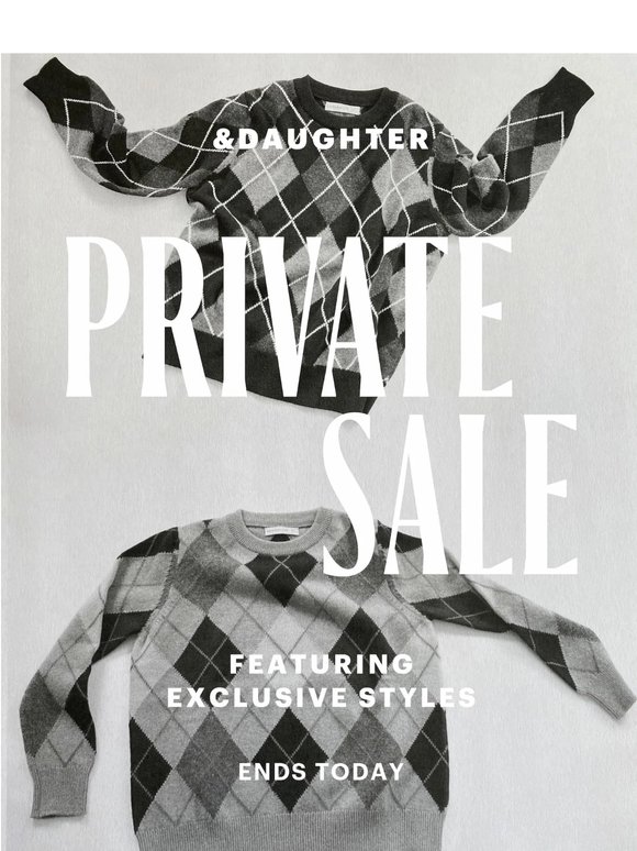 Private Sale: Ends Tonight