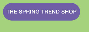 THE SPRING TRENS SHOP
