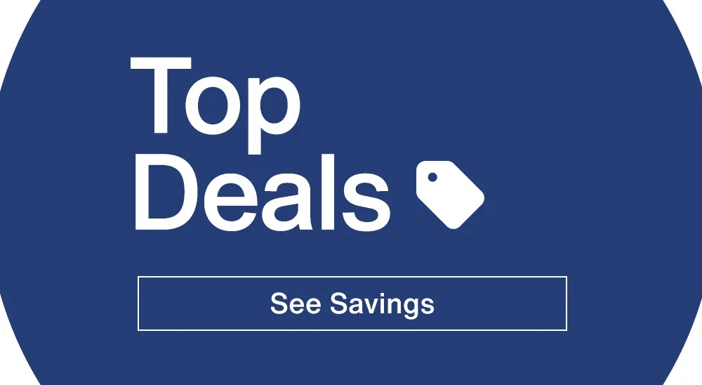 Top Deals: See Savings
