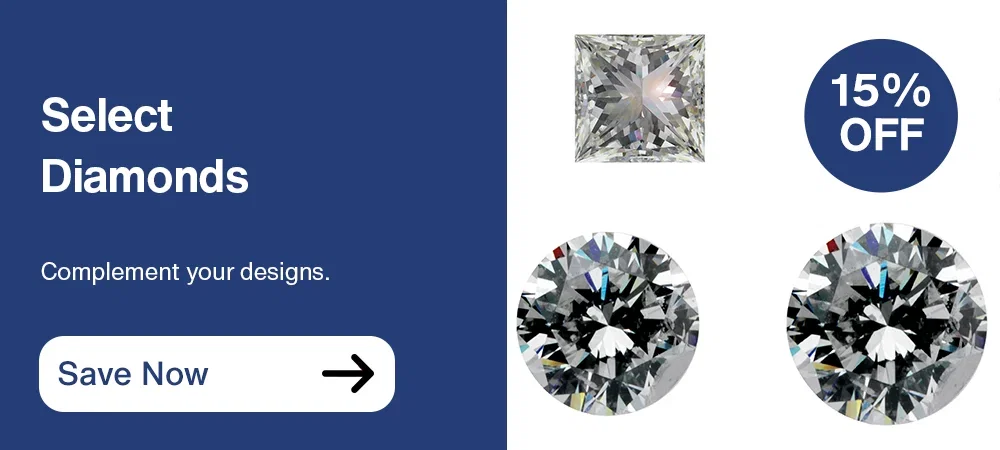 15% OFF Select Diamonds
