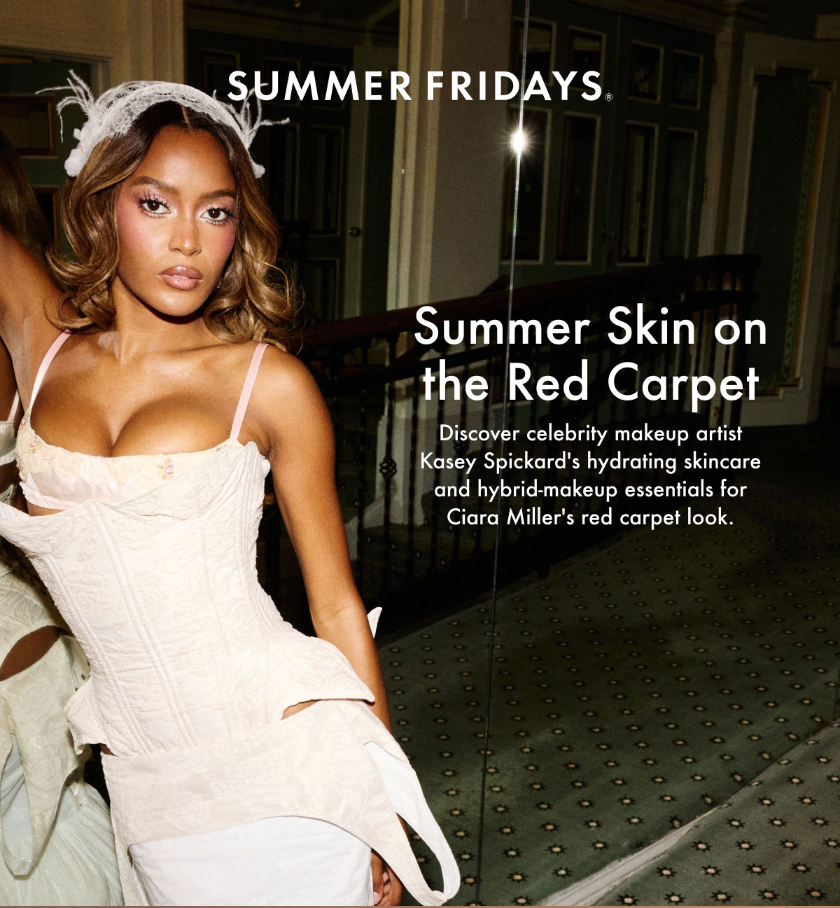 Summer Skin on the Red Carpet