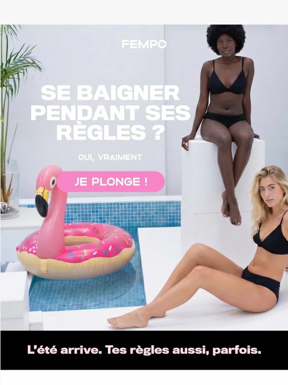 Et si tes règles arrêtaient de décider pour toi cet été ?