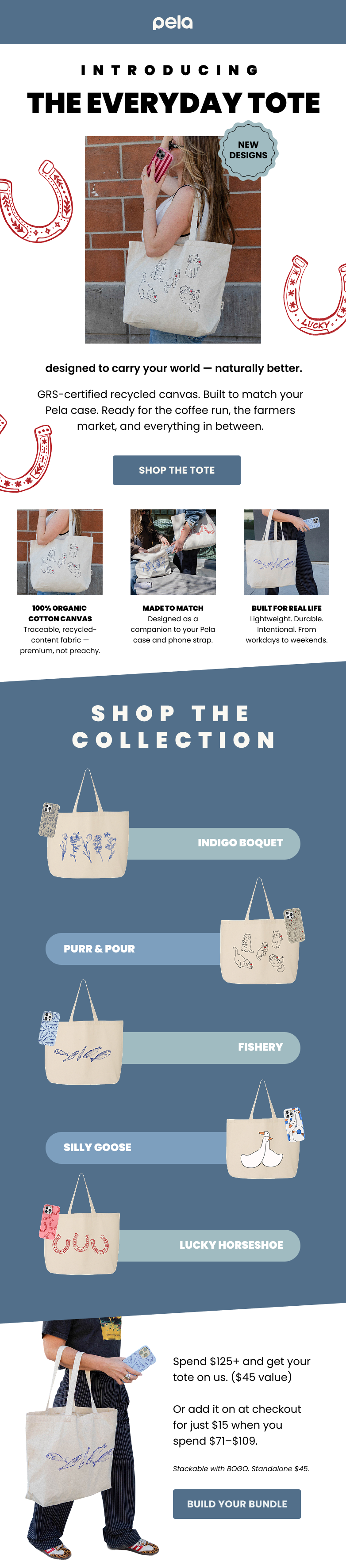 pela. Introducing The Everyday Tote. Designed to carry your world - naturally better.