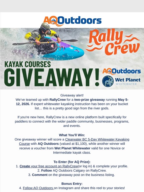Enter to win x2 whitewater kayak courses (we teamed up with RallyCrew for this)