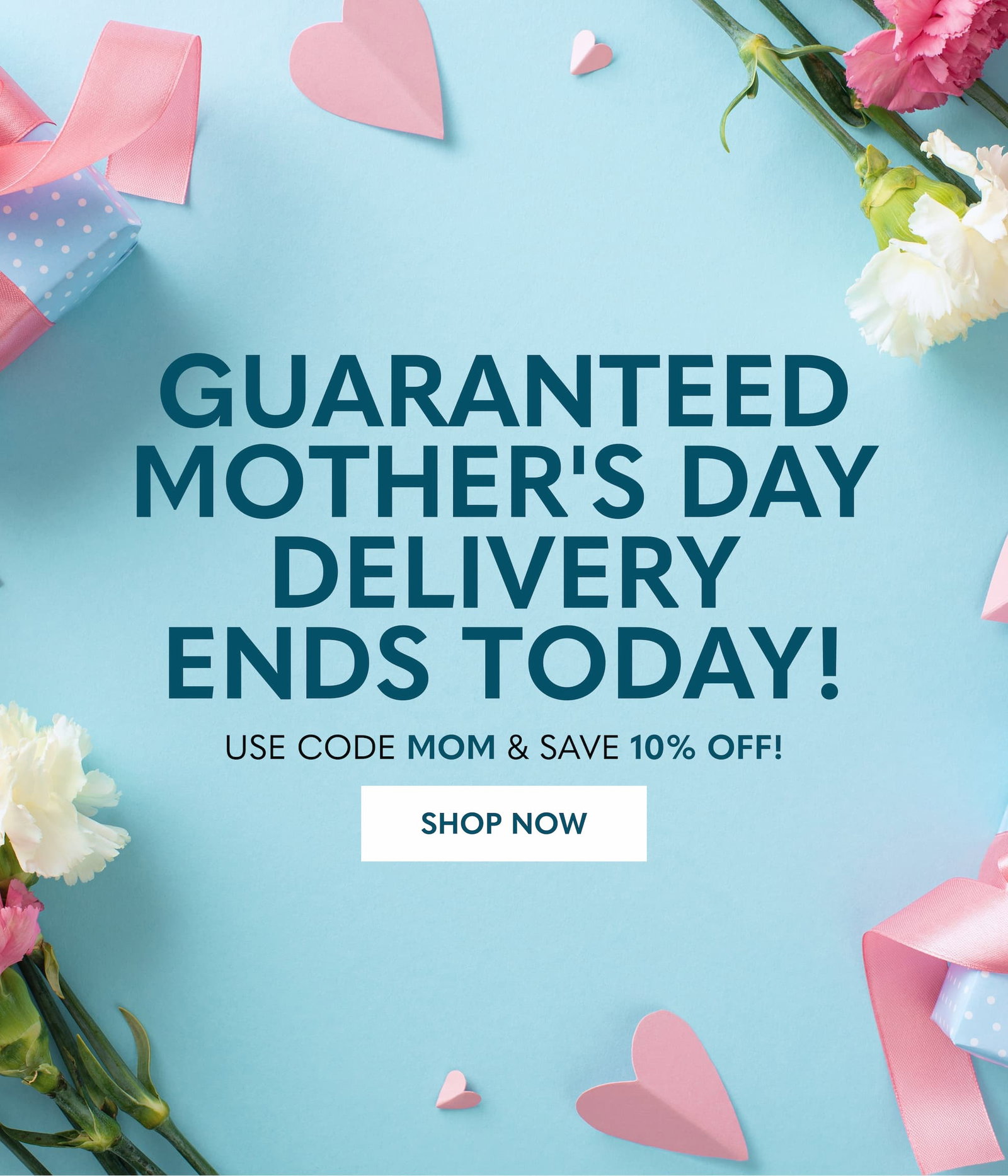Mothers Day Shipping