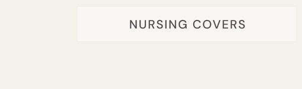 NURSING COVERS