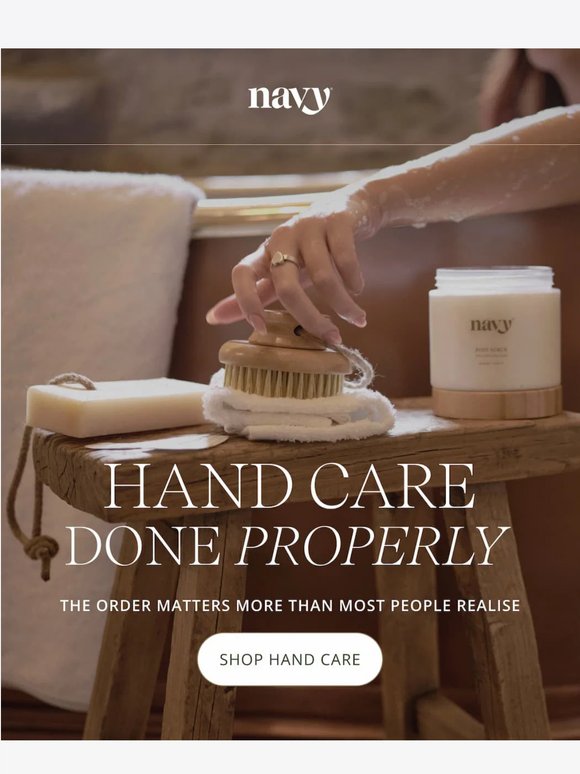 Hand care works better in the right order