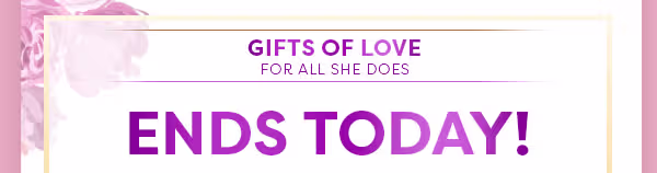 Ends Today