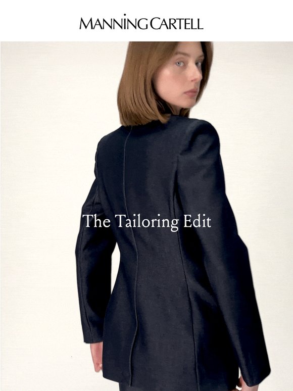 The Tailoring Edit