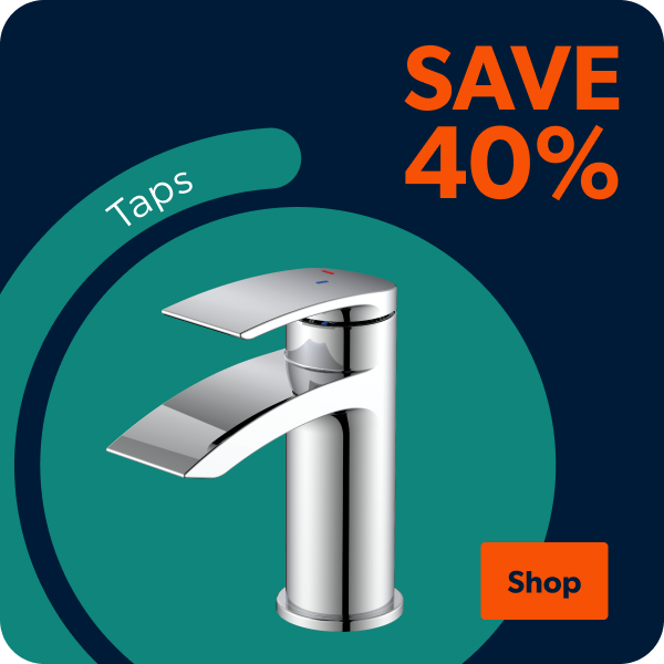 Save 40% on taps