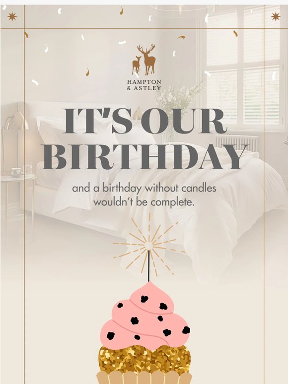 It’s our Birthday 🎂