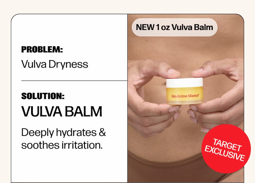 PROBLEM: Vulva Dryness | Solution: Vulva Balm