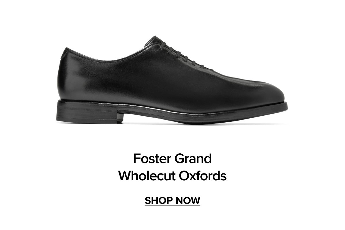 Foster Grand Wholecut Oxfords | SHOP NOW