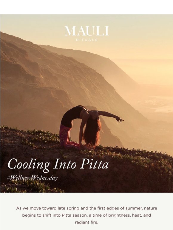 Soothe the Heat of Pitta Season