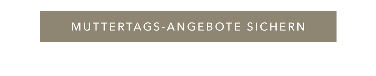 Muttertags-Angebote entdecken