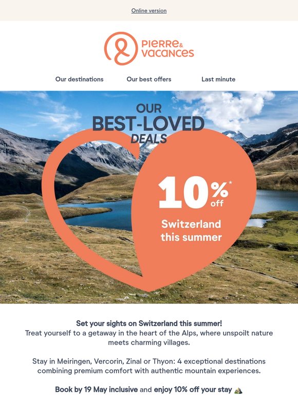 Your summer in Switzerland, 10% off ⛰️