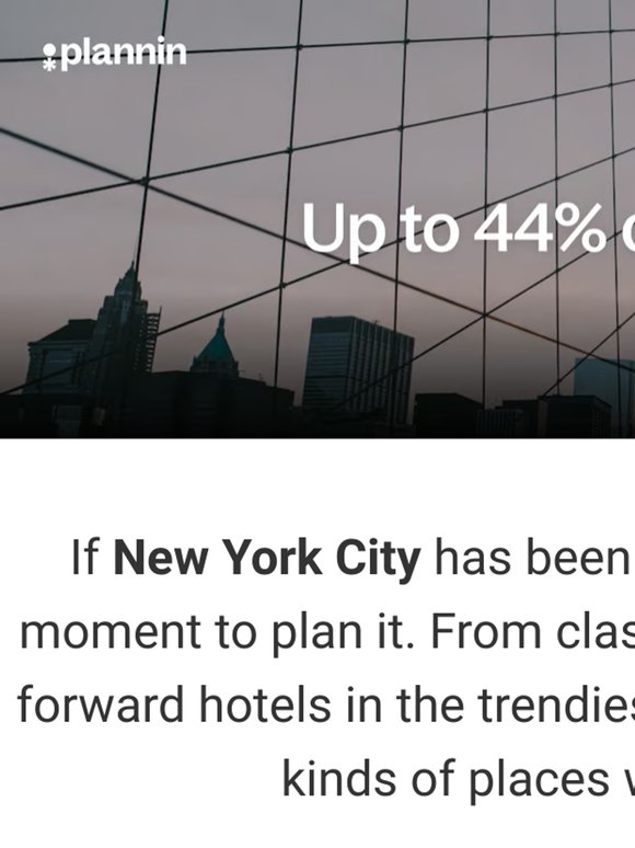 Up to 44% off stays in NYC.