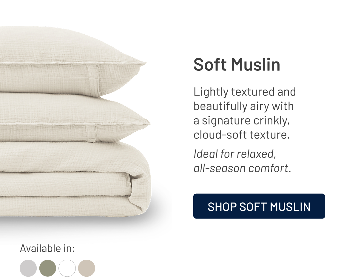Soft Muslin