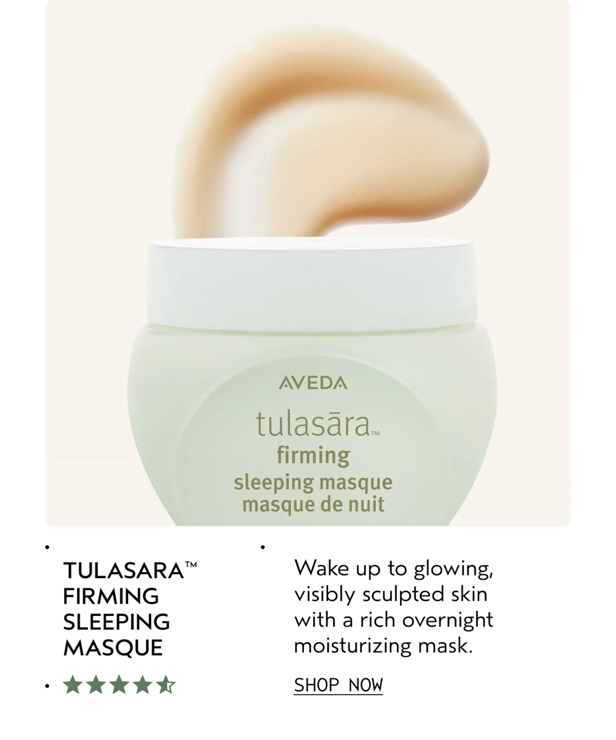 TULASARA™ FIRMING SLEEPING MASQUE | Wake up to glowing, visibly sculpted skin with a rich overnight moisturizing mask. | SHOP NOW