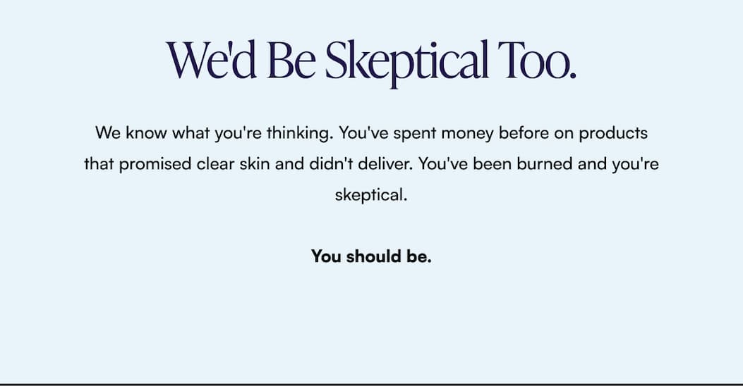We'd be skeptical too.