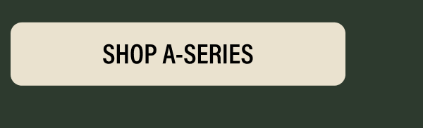 shop a-series