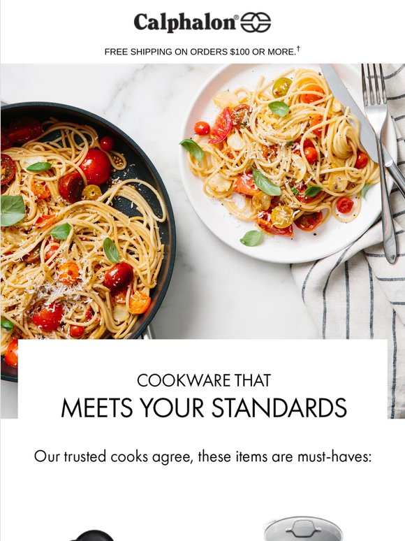 Consumer, your kitchen has standards. We get it.