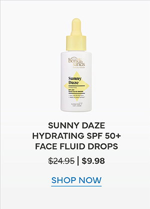 Save 60% Off Sunny Daze Hydrating SPF 50+ Face Fluid Drops