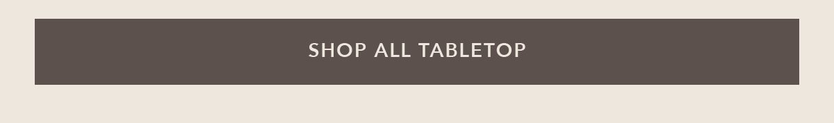 Shop Tabletop