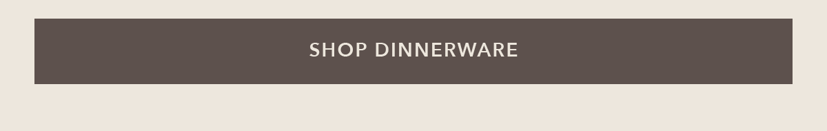 Shop Dinnerware