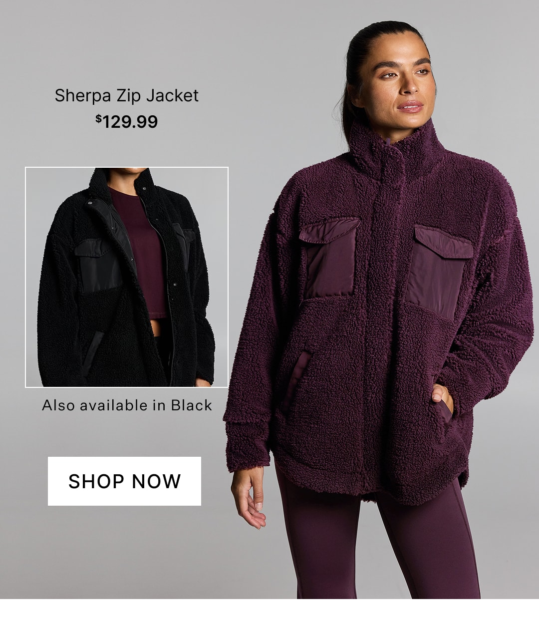Sherpa Zip Jacket $129.99