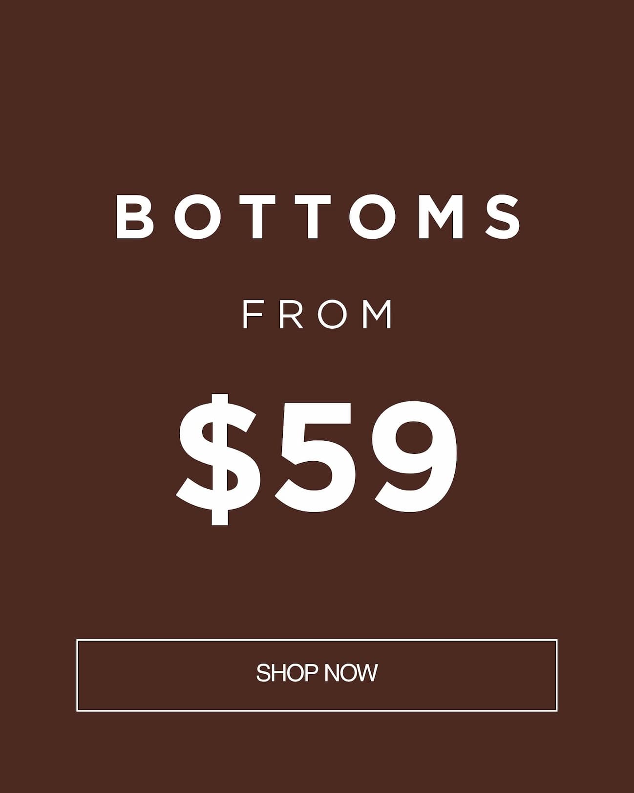 Bottoms