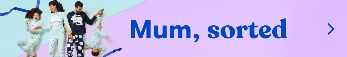 Mum, sorted