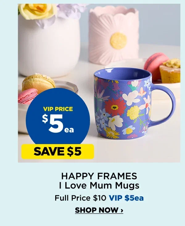 Happy Frames I love Mum Mugs