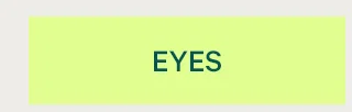 EYES