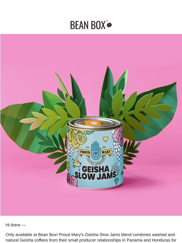 LIMITED Geisha Blend: Bean Box x Proud Mary Exclusive