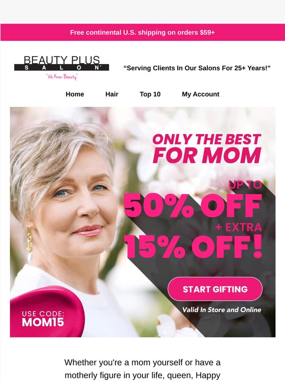 Mother's Day Savings: Up to 50% OFF + EXTRA 15% OFF! 💃💞