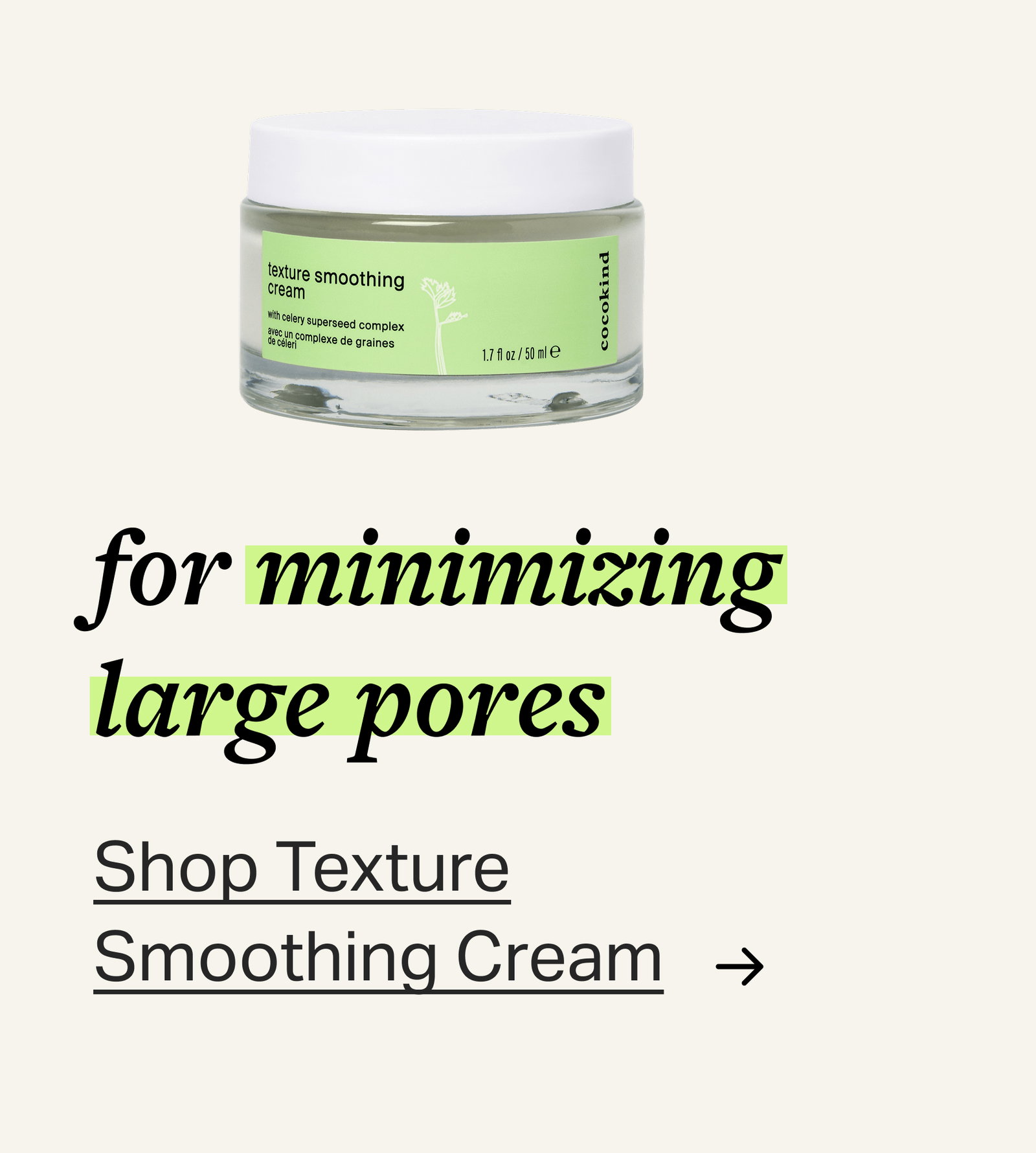 for minimizing large pores  Shop Texture Smoothing Cream