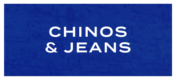25% Off Chinos & Jeans