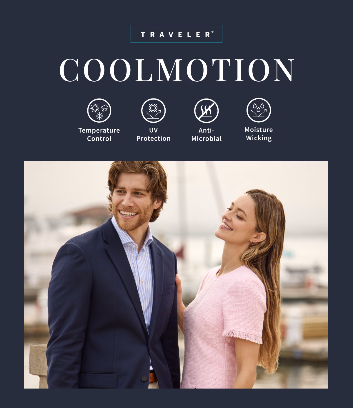 COOLMOTION | Temperature Control | UV Protection | Anti-Microbial | Moisture Wicking | New season. New elevated essentials. | Refresh your wardrobe for spring with versatile pieces fit for work or weekends. | Shop New Arrivals
