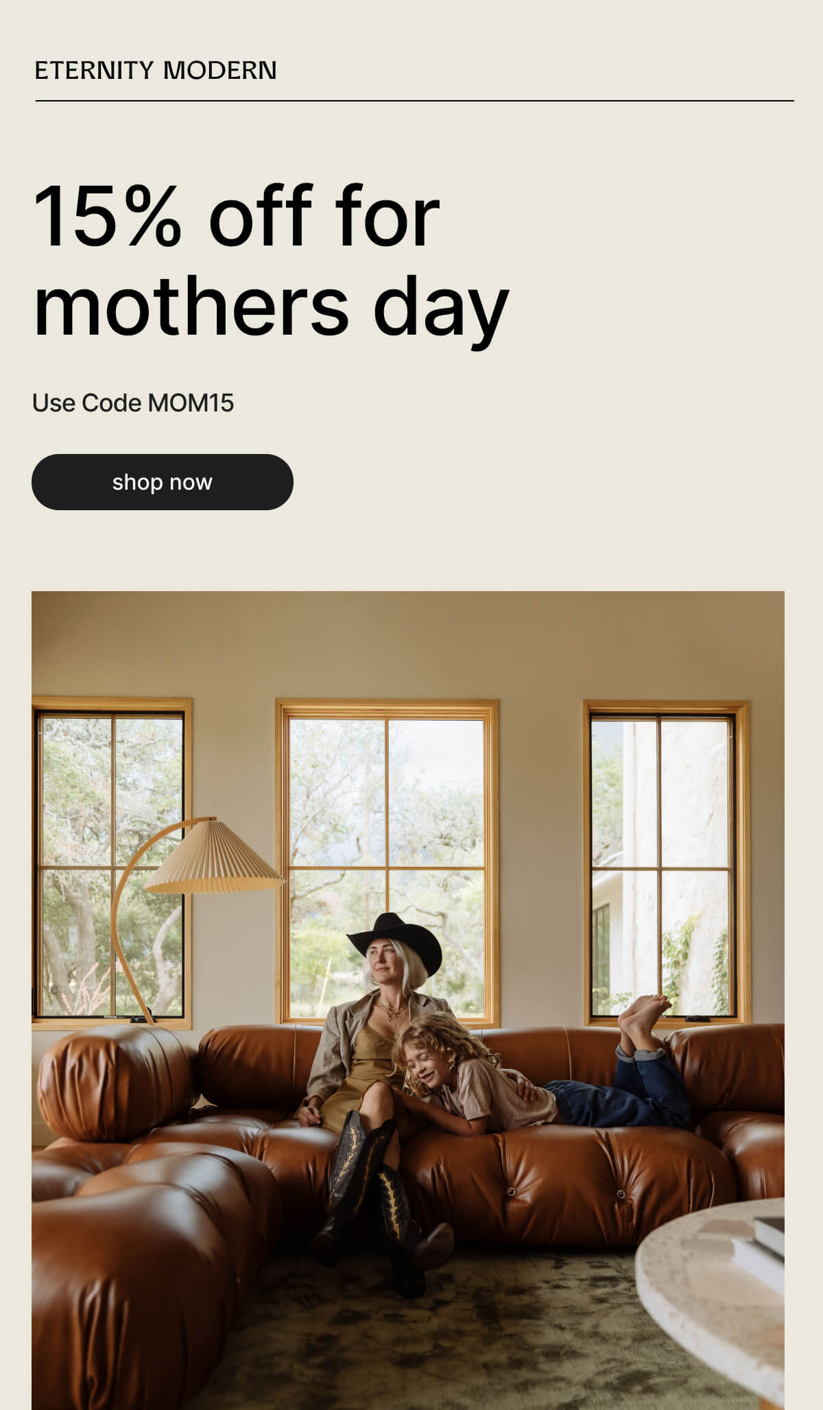 ETERNITY MODERN - 15% off for Mother’s Day - Use Code MOM15 - shop now