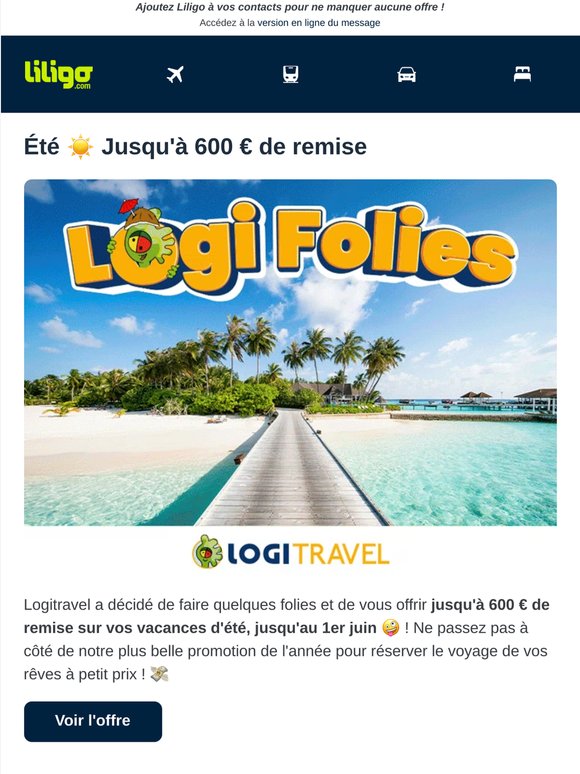 Logifolies : jusqu'à 600 € de remise jusqu'au 1er juin ! ✈️😍