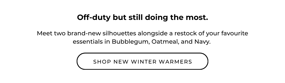 Shop new winter warmers