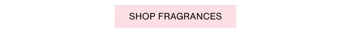Shop Fragrances 