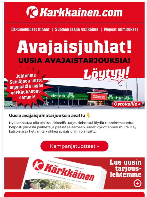 Uusia avajaisjuhlatarjouksia avattu!