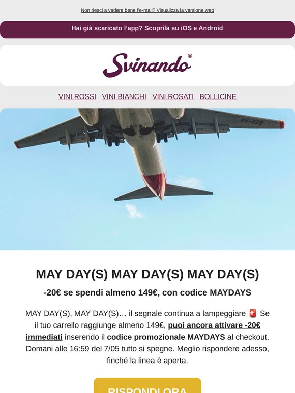 MAY DAYS: -20€ ancora per poco 🚨
