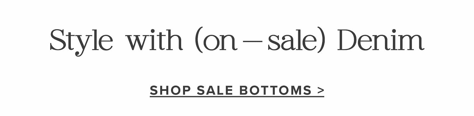 Style with on-sale denim