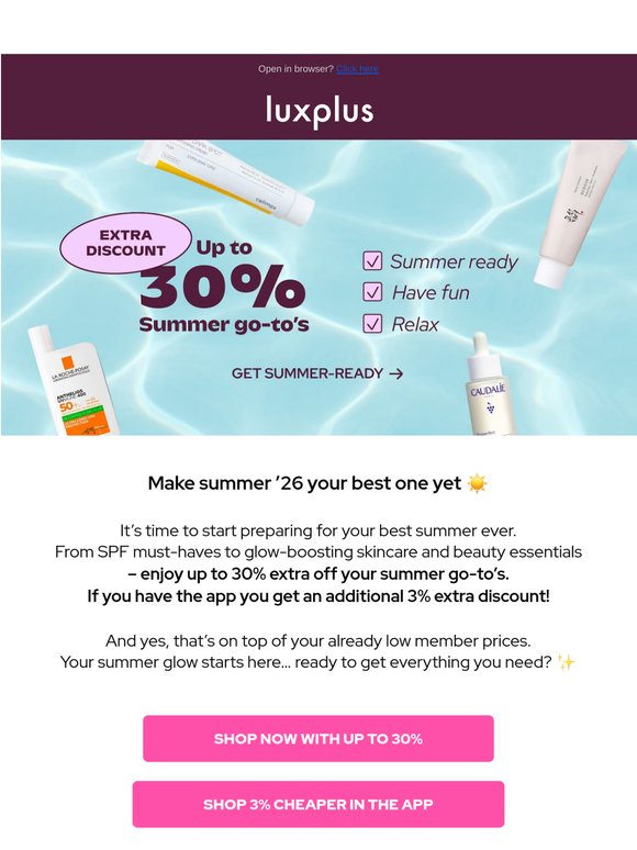 Up to 30% extra off your summer go-to’s 🌟