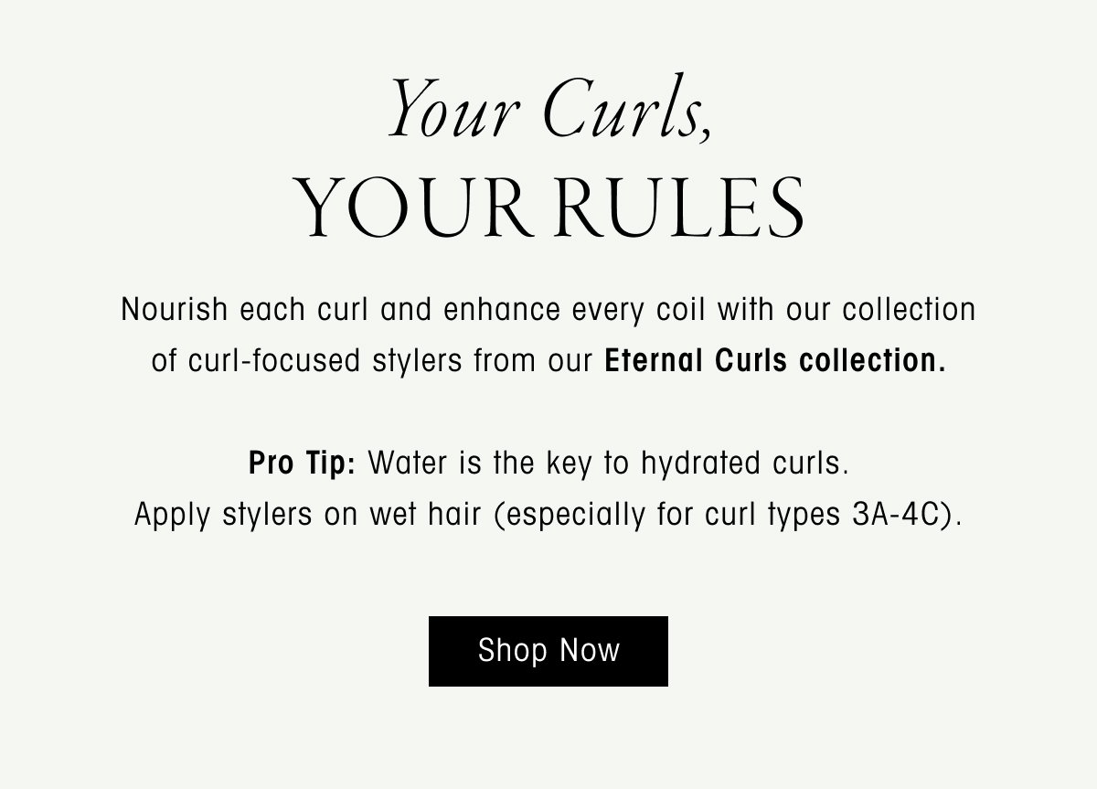 Introducing: Eternal Curls
