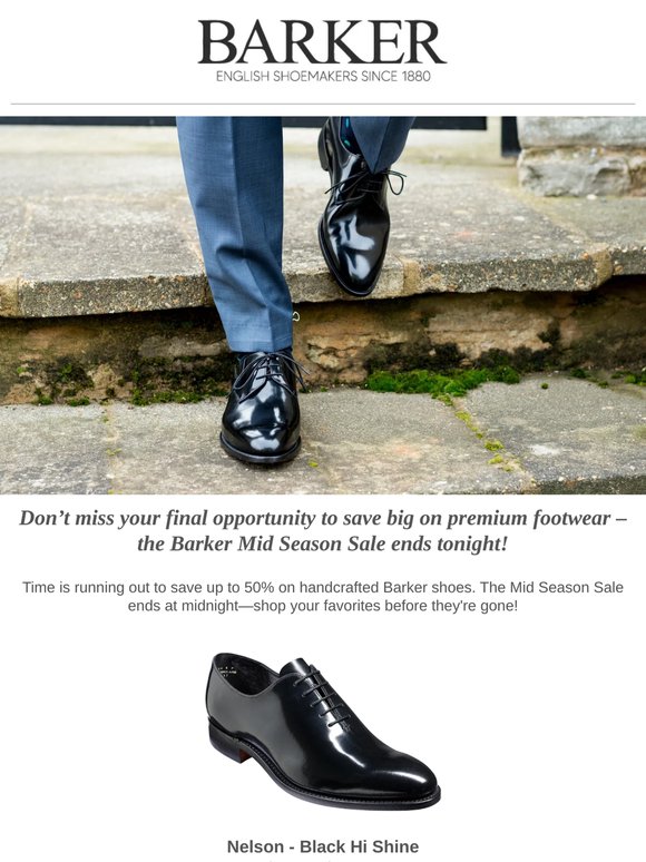 Last Chance! Barker Mid Season Sale with Up to 50% Off Concludes at Midnight – Only a Few Hours Left!